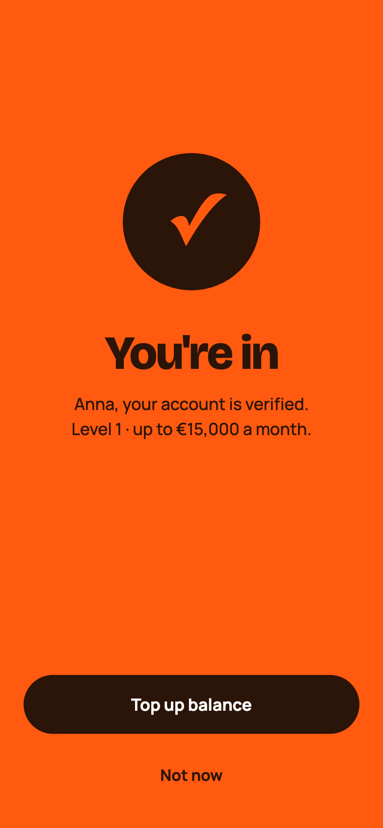 Approved screen saying You're in with a Top up balance button